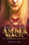 [Viking Maiden 02] • Amber Magic